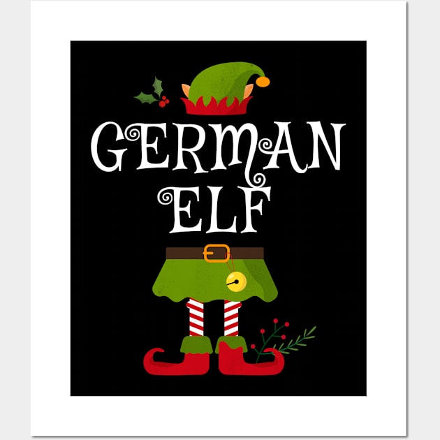 German Elf Shirt , Family Matching Group Christmas Shirt, Matching T Shirt for Family, Family Reunion Shirts Wall Art by bkls